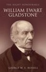 George W E Russell, George W E Russell, George W. E. Russell - Right Honourable William Ewart Gladstone