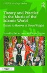 Rachel (EDT)/ Stokes Harris, Rachel Stokes Harris, Rachel Harris, Martin Stokes - Theory and Practice in the Music of the Islamic World