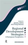 Jeremy Boland Alden, Jeremy Alden, Philip Boland - Regional Development Strategies