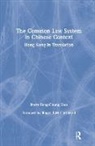 Roger B.M. Cotterrell, Berry Fong-Chung Hau, Hau Berry Fong-Chung, Berry Fong-Chung Hsu - The Common Law System in Chinese Context
