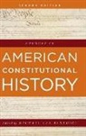Michael Les Benedict, Michael Les Benedict, Benedict Michael Les - Sources in American Constitutional History