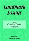 A. Edward Schiappa, A. Edward Schiappa - Landmark Essays on Classical Greek Rhetoric