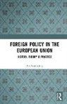 Ben Soetendorp - Foreign Policy in the European Union