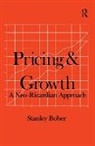 Stanley Bober, Bober Stanley - Pricing and Growth