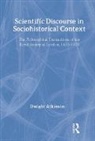 Dwight Atkinson, Dwight (Auburn University Atkinson, Dwight (Purdue University Atkinson - Scientific Discourse in Sociohistorical Context