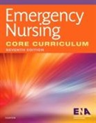 Emergency Nurses Association, Ena, Ena - Emergency Nurses Association - Emergency Nursing Core Curriculum
