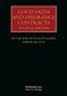 Peter Macdonald Eggers, Peter Macdonald Picken Eggers, Patrick Foss, Patrick (Norton Rose Fulbright LLP Foss, Peter Macdonald Eggers, Peter (7 King's Bench Walk MacDonald Eggers... - Good Faith and Insurance Contracts