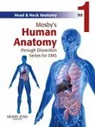 Jones &amp; Bartlett Learning, Jones &amp; Bartlett Learning Mosby, Mosby - Mosby s Human Anatomy Through Dissection for Ems: Head and Neck
