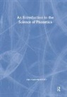 Janet Mackenzie Beck, Janet Mackenzie (University of Pennsylvania (Emeritus) Beck, Beck Janet Mackenzie, Nigel Hewlett, Nigel Beck Hewlett, Hewlett Nigel - Introduction to the Science of Phonetics