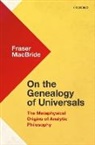 Fraser MacBride, Fraser (University of Manchester) Macbride - On the Genealogy of Universals