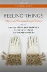 Stephanie Downes, Stephanie (Research Fellow Downes, Stephanie Downes, Sally Holloway, Sarah Randles - Feeling Things