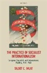 Talbot Imlay, Talbot (Professor of History Imlay, Imlay Talbot - Practice of Socialist Internationalism