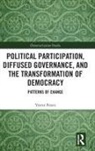 Yvette Peters, Yvette (University of Bergen Peters - Political Participation, Diffused Governance, Transformation of