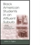 Astrid Davis, With The Assist Davis, John U. Ogbu, Ogbu John U. - Black American Students in An Affluent Suburb