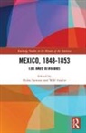Pedro (California State University Santoni, Pedro Fowler Santoni, Will Fowler, Will (The University of St Andrews Fowler, Will (University of St Andrews Fowler, Fowler Will... - Mexico, 1848-1853