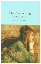 Kate Chopin, Chopin Kate, Michelle Coghlan, J Michelle Coghlan - The Awakening