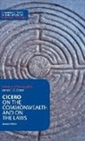 Marcus Tullius Cicero - Cicero: On the Commonwealth and on the Laws