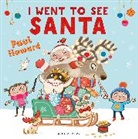 Paul Howard, Paul Howard - I Went to See Santa