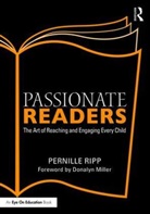 Donalyn Miller, Pernille Ripp, Pernille (Global Read Aloud Ripp, Ripp Pernille - Passionate Readers