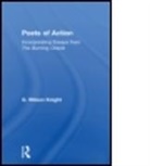 G. Wilson Knight, Wilson Knight, Knight G. Wilson - Poets Of Action