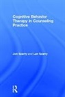 Jon Sperry, Jon (Lynn University Sperry, Jon Sperry Sperry, Len Sperry, Len (Florida Atlantic University Sperry, Sperry Jon... - Cognitive Behavior Therapy in Counseling Practice