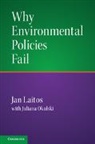 Jan Laitos, Jan (University of Denver) Laitos, Laitos Jan - Why Environmental Policies Fail