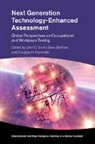 EDITED BY JOHN SCOTT, John (Fayetteville State University) Scott, John C. Scott, John C. Bartram Scott, Dave Bartram, David Bartram... - Next Generation Technology-Enhanced Assessment