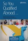 Mandy Fry, Mandy Mumford Fry, Fry Mandy, Richard Mumford, Mumford Richard - So You Qualified Abroad