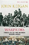 John Keegan, Keegan John - Warpaths
