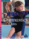 Margaret Clyne, Rachel Griffiths - Four Corners: My Gymnastics Class (Pack of Six)