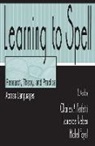 Michel Fayol, Fayol Michel, Charles A. Perfetti, Laurence Rieben, Rieben Laurence - Learning to Spell