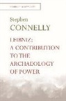 Stephen Connelly, Connelly Stephen - Leibniz: A Contribution to the Archaeology of Power