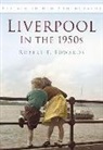 Robert F. Edwards - Liverpool in the 1950s