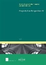 Dorothy Gruyaert, Eveline Ramaekers, Luke Rostill - Property Law Perspectives IV