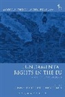 Sonia Morano-Foadi, Sonia Vickers Morano-Foadi, Lucy Vickers, Sonia Morano-Foadi, Morano-Foadi Sonia, Lucy Vickers... - Fundamental Rights in the EU