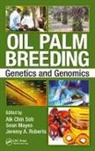Aik Chin Mayes Soh, Sean Mayes, Sean (University of Nottingham Mayes, Mayes Sean, Jeremy Roberts, Jeremy A. Roberts... - Oil Palm Breeding