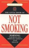 Neil Casey - Little Book of Not Smoking