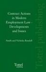 Nicholas Randall, Ian Smith, Ian Randall Smith - Contract Actions in Modern Employment Law