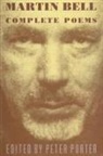 Martin Bell, Peter Porter - Complete Poems
