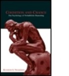 Raymond S Nickerson, Raymond S. Nickerson - Cognition and Chance