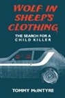 Tommy McIntyre - Wolf in Sheep's Clothing
