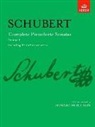 Franz Schubert, Howard Ferguson - Complete Pianoforte Sonatas, Volume I