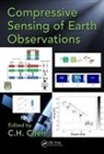 C. H. Chen, C. H. Chen, C.H. Chen, C.h. (University of Massachusetts Chen, C.h. (University of Massachusetts Dartmouth Chen, C. H. Chen... - Compressive Sensing of Earth Observations