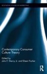 John F. Sherry, John F. (University of Notre Dame Sherry, John F. Fischer Sherry, Eileen Fischer, Eileen M Fischer, Eileen M. Fischer... - Contemporary Consumer Culture Theory