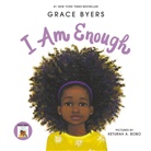 Keturah A. Bobo, Grace Byers, Keturah A. Bobo - I Am Enough