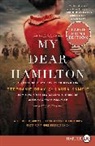Stephanie Dray, Laura Kamoie - My Dear Hamilton