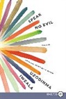 Uzodinma Iweala - Speak No Evil