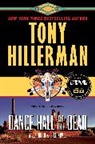 Tony Hillerman - Dance Hall of the Dead