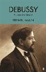 Stephen Walsh - Debussy