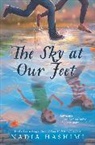 Nadia Hashimi - The Sky at Our Feet